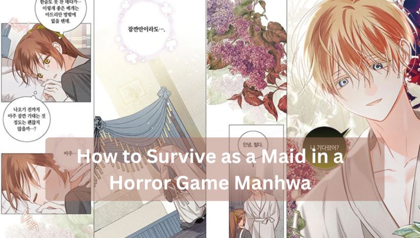 How to Survive as a Maid in a Horror Game Manhwa